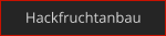 Hackfruchtanbau