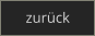 zurück