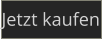 Jetzt kaufen