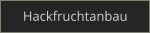 Hackfruchtanbau